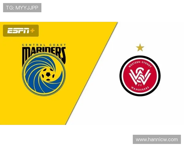 墨尔本与中央海岸对决前瞻分析及战术解读